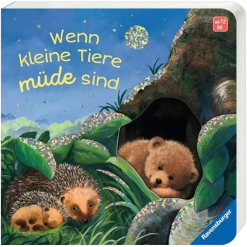 Ravensburger Wenn kleine Tiere müde sind - Erste Reime für die gute Nacht