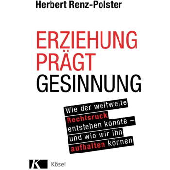 Erziehung prägt Gesinnung
